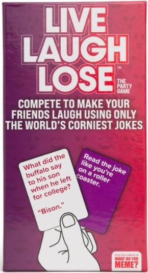 Live Laugh Lose