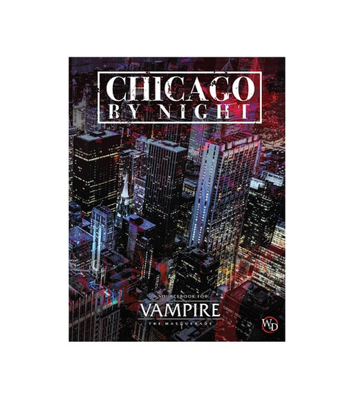 Vampire the Masquerade 5th Edition Chicago by Night