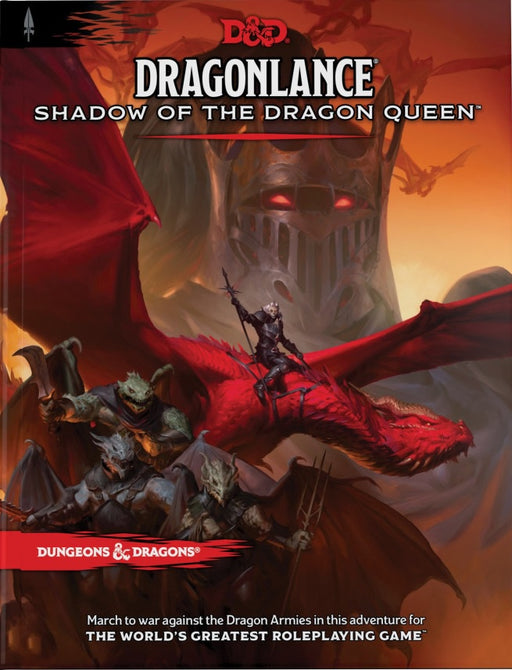 D&D Dungeons & Dragons Dragonlance Shadow of the Dragon Queen