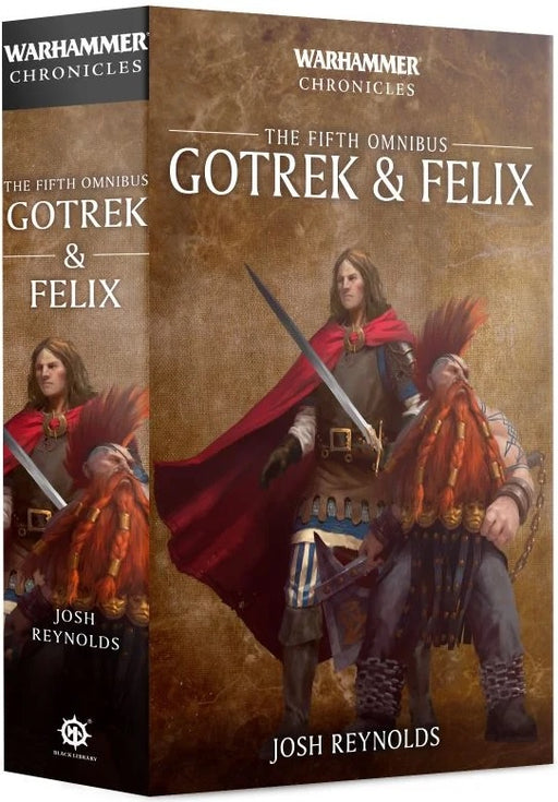 Gotrek and Felix: The Fifth Omnibus (Paperback)