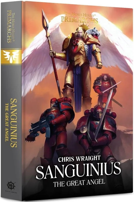 Primarchs Sanguinius: The Great Angel (Hardback)