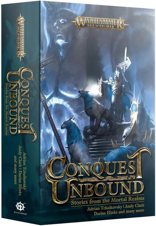 Conquest Unbound: Stories from the Mortal Realms (Paperback)
