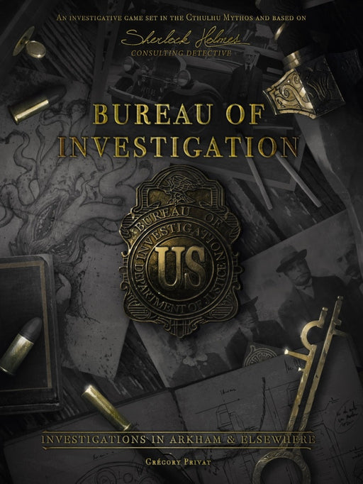 Bureau of Investigation Investigations in Arkham & Elsewhere