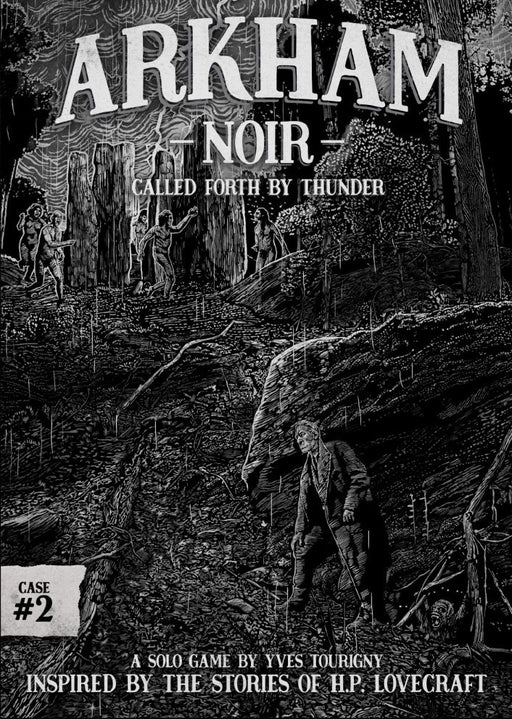 Arkham Noir Case 2 Called Forth By Thunder