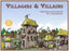 Villagers and Villains