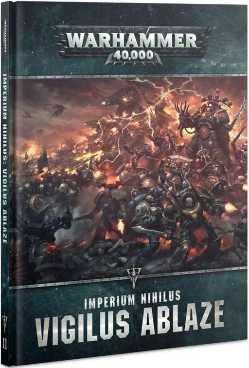 Imperium Nihilus: Vigilus Ablaze