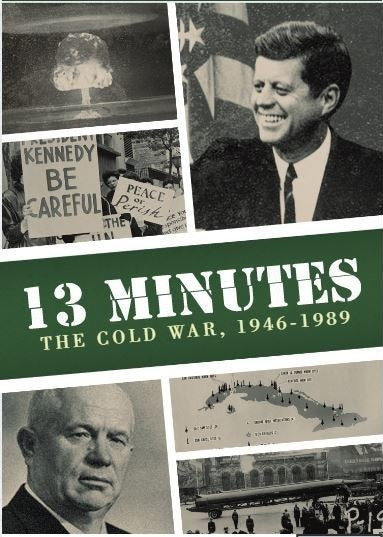 13 Minutes the Cuban Missile Crisis