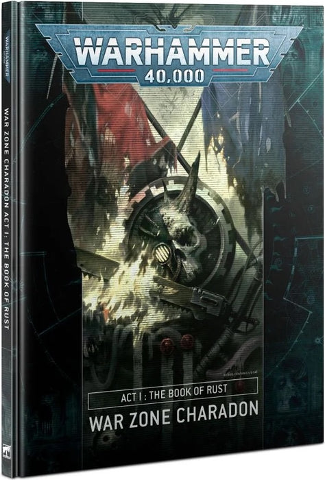 Warhammer 40,000 War Zone Charadon Act I: The Book of Rust ON SALE