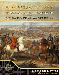A Pragmatic War The War of the Austrian Succession 1741 – 1748