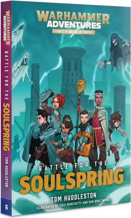 Warhammer Adventures Battle for the Soulspring: Book 6 (Paperback)