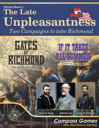 The Late Unpleasantness Two Campaigns to take Richmond