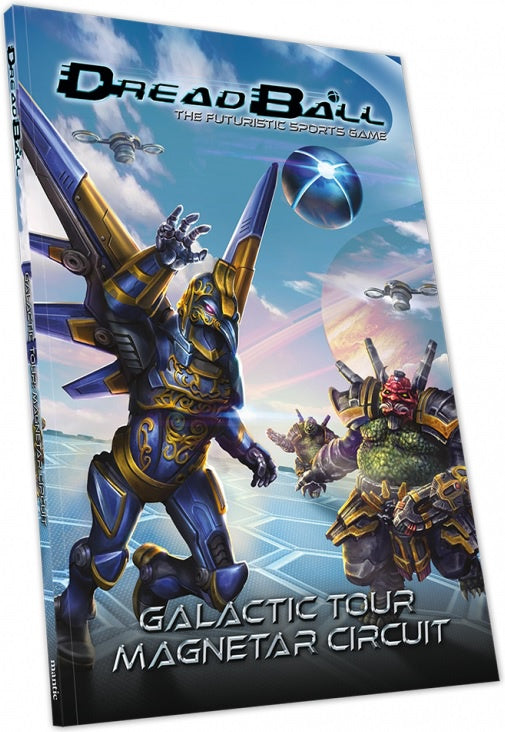 DreadBall 2nd Ed Galactic Tour Magnetar Circuit